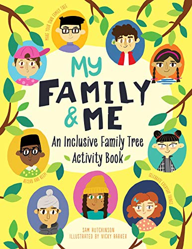 My Family and Me: An Inclusive Family Tree Activity Book von Racehorse for Young Readers
