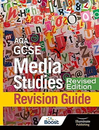AQA GCSE Media Studies Revision Guide - Revised Edition von Illuminate Publishing