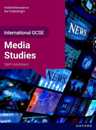 OxfordAQA International GCSE Media Studies (9257): Student Book von Oxford University Press