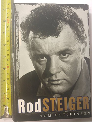Rod Steiger: Memoirs of a Friendship
