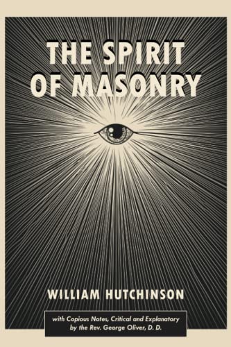 The Spirit Of Masonry von Westphalia Press