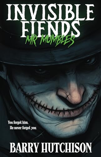 Mr Mumbles (Invisible Fiends, Band 1) von Zertex Horizons