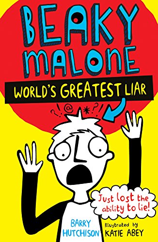 World's Greatest Liar: 1 (Beaky Malone (2016) (1)) von Stripes Publishing