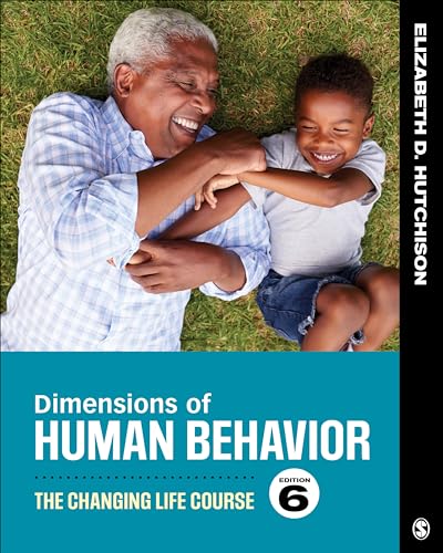 Dimensions of Human Behavior: The Changing Life Course von Sage Publications