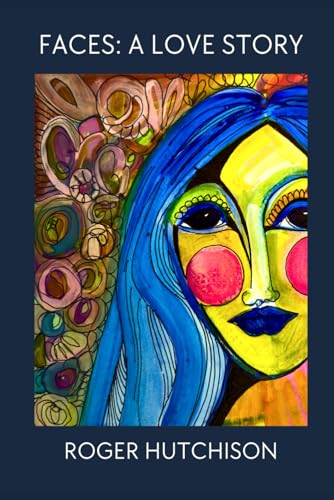 Faces: A Love Story
