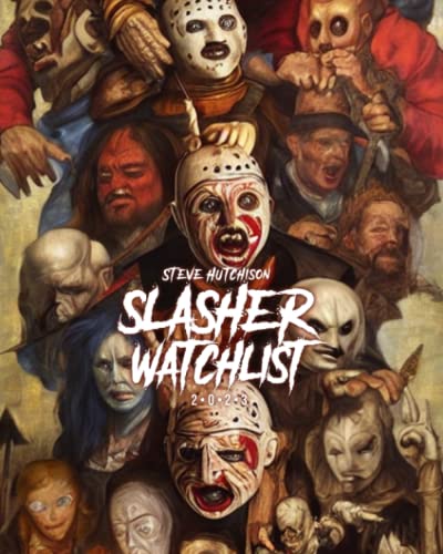 Slasher Watchlist (2023) (Horror Watchlist 2023 (Color))