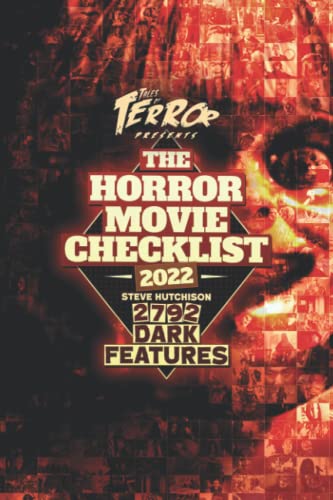 The Horror Movie Checklist 2022: 2792 Dark Features von Independently published