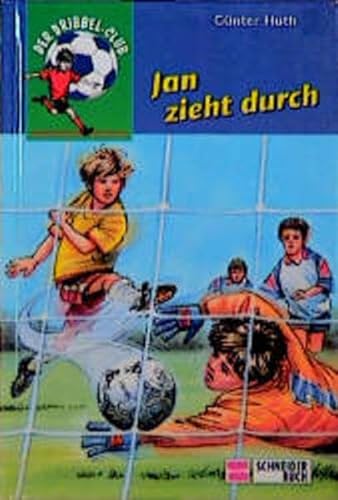 Der Dribbel-Club / Jan zieht durch von Schneiderbuch