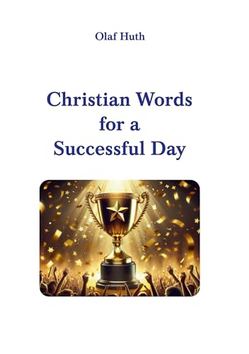 Christian Words for a Successful Day von impex
