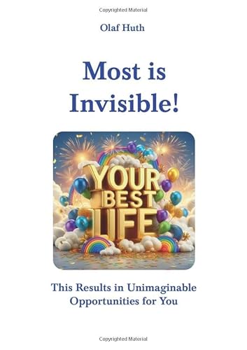Most is Invisible! von impex