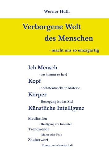 Verborgene Welt des Menschen