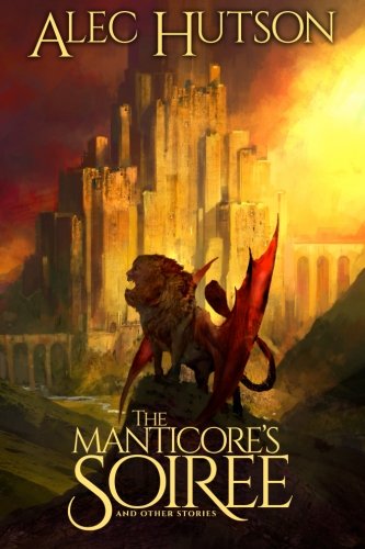 The Manticore's Soiree