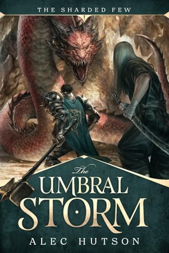 The Umbral Storm (The Sharded Few, Band 1)