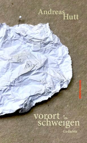 vorort im schweigen: Gedichte von Dielmann Axel Verlag