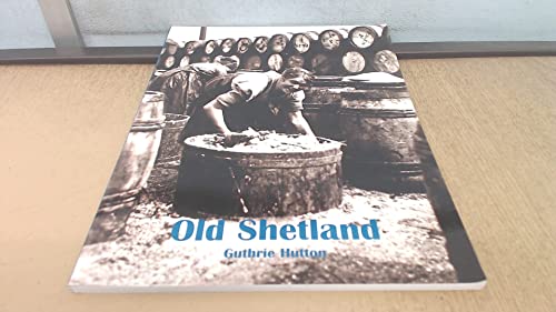 Old Shetland von Stenlake Publishing