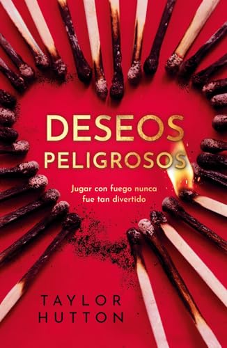 Deseos peligrosos: Jugar con fuego nunca fue una buena idea (DARK ROMANCE) von Sombras