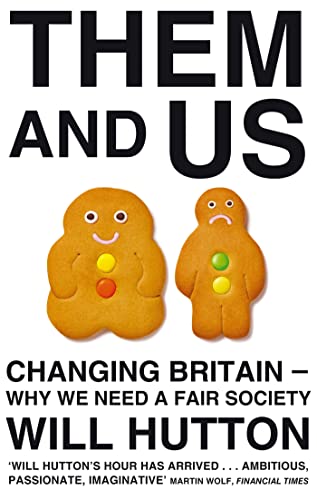 Them And Us: Changing Britain - Why We Need a Fair Society von Abacus