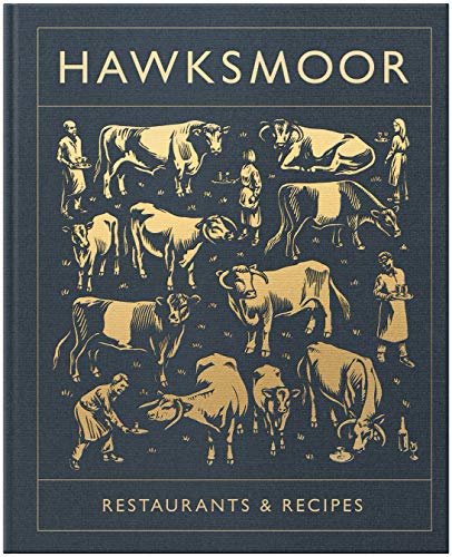Hawksmoor: Restaurants & Recipes von Preface Publishing