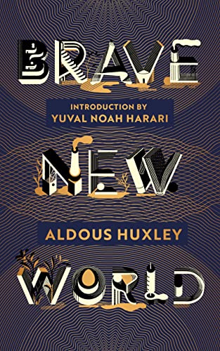 Brave New World: 90th Anniversary Edition with an Introduction by Yuval Noah Harari von Vintage Classics