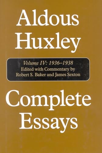 Complete Essays: Aldous Huxley, 1936-1938 von Ivan R. Dee Publisher