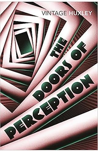 The Doors of Perception (VINTAGE CLASSICS)