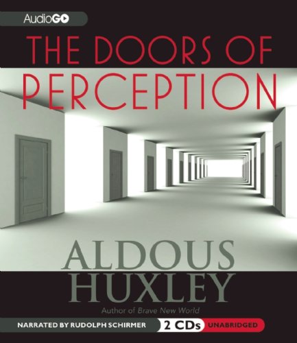 The Doors of Perception The Doors of Perception