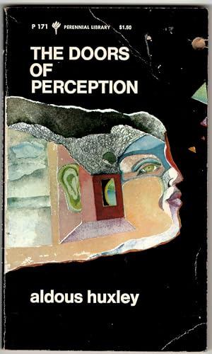 The Doors of Perception The Doors of Perception