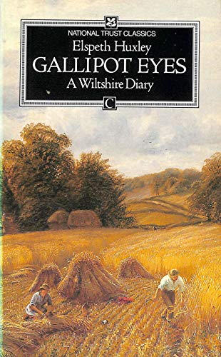 Gallipot Eyes: A Wiltshire Diary (National Trust Classics)