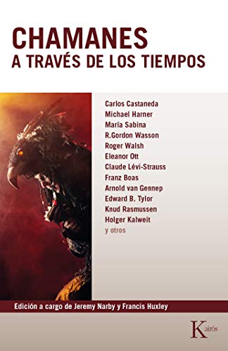Chamanes a través de los tiempos : quinientos años en la senda del conocimiento (Biblioteca de la Nueva Conciencia) von KAIRÓS