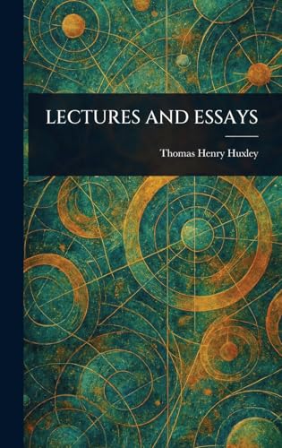 Lectures and Essays Lectures and Essays von Anson Street Press
