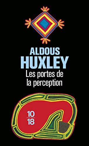 Les portes de la perception von 10 X 18