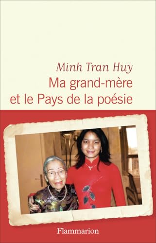 Ma grand-mère et le Pays de la poésie Ma grand-mère et le Pays de la poésie von FLAMMARION