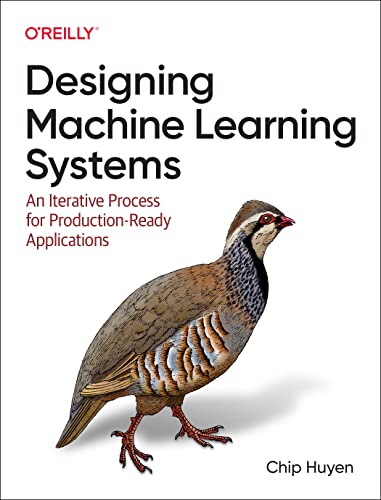 Designing Machine Learning Systems: An Iterative Process for Production-Ready Applications