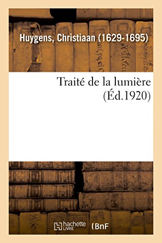 Traité de la lumière von Hachette Livre - BNF