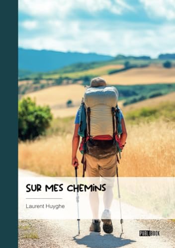 Sur mes chemins von Publibook