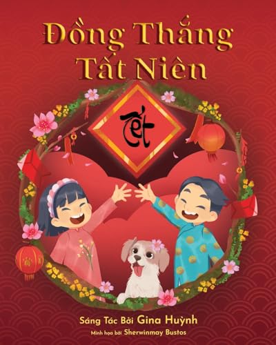 ¿¿ng Th¿ng T¿t Niên von Miriam Laundry Publishing