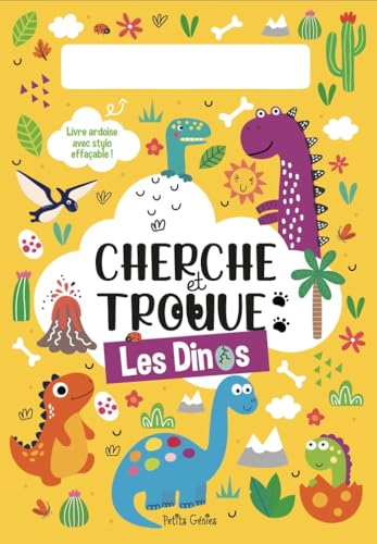 Cherche et trouve Les dinos: Avec un feutre effaçable