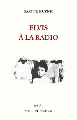 Elvis à la radio von MAURICE NADEAU