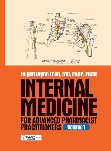 Internal Medicine for Advanced Pharmacist Practitioners - Volume 1 von Wynn Medical Center Publisher