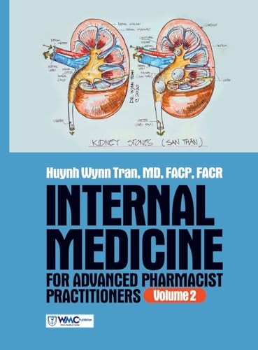 Internal Medicine for Advanced Pharmacist Practitioners - Volume 2 von Wynn Medical Center Publisher