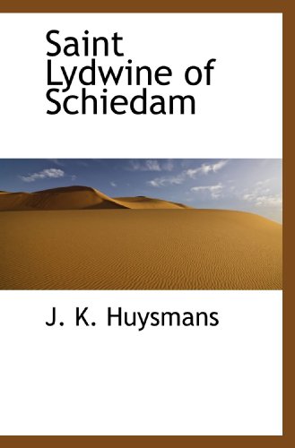 Saint Lydwine of Schiedam von BiblioBazaar