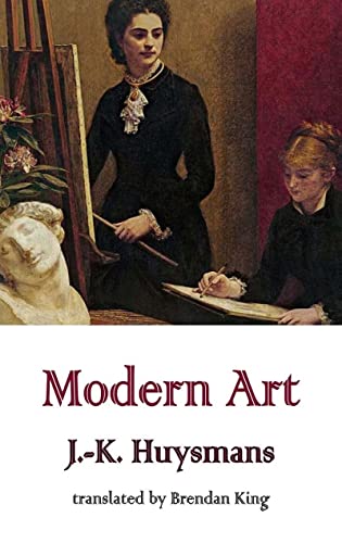 Modern Art (L'Art moderne) (Dedalus European Classics)