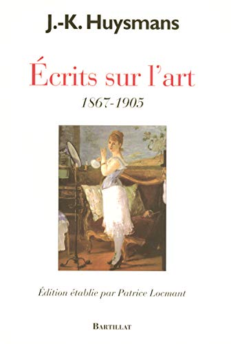 Ecrits sur l'art 1867-1905