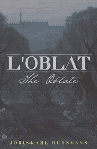 L'Oblat (The Oblate)