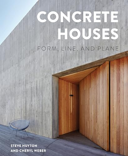 Concrete Houses: Form, Line, and Plane von Schiffer Publishing Ltd