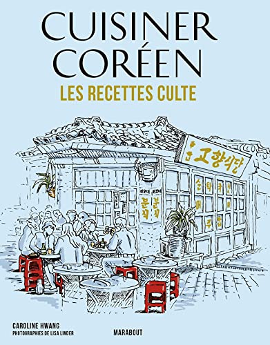 Les recettes culte - Cuisiner Coréen von MARABOUT