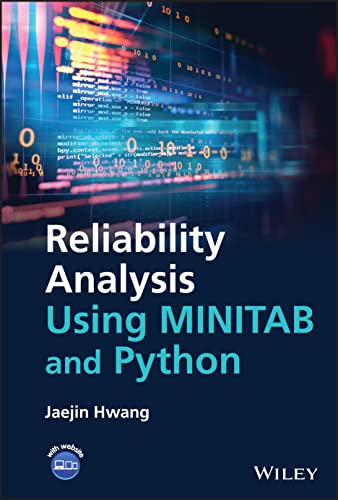 Reliability Analysis Using Minitab and Python von Wiley-Blackwell