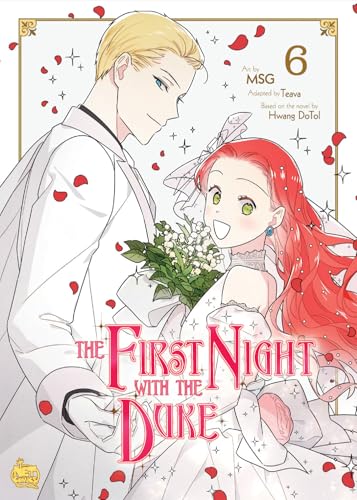 The First Night with the Duke Volume 6 (FIRST NIGHT WITH DUKE GN)