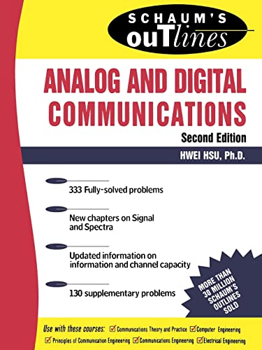 Schaum's Outline of Analog and Digital Communications (Schaum's Outline Series)