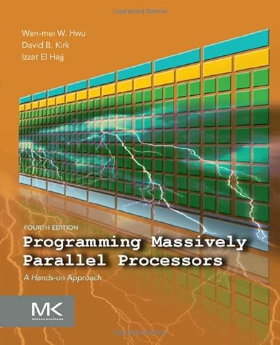 Programming Massively Parallel Processors: A Hands-on Approach von Morgan Kaufmann
